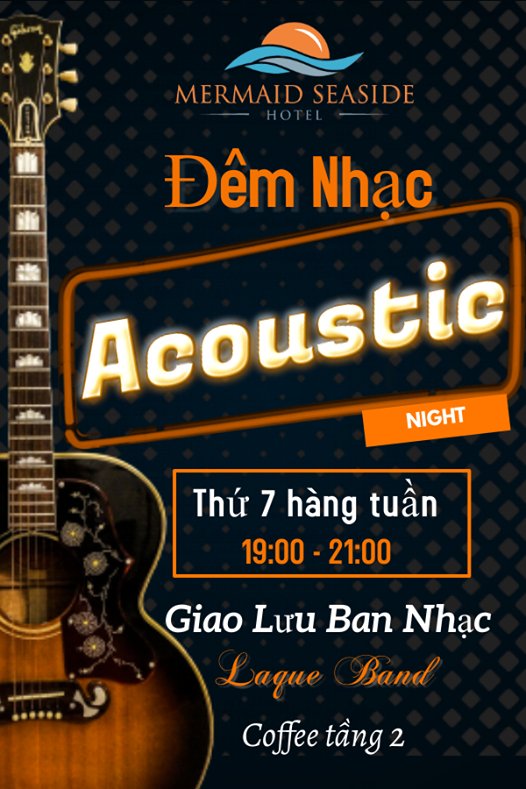Tận hưởng "ĐÊM NHẠC ACOUSTIC''